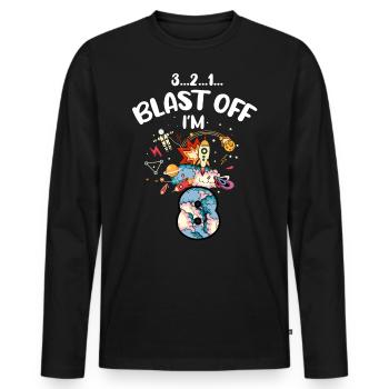 Blast Off Ich Bin 8 Jahre Alt, 8. Geburtstag - Männer Premium Bio Langarmshirt - Schwarz - Vorne - Nico (187cm)