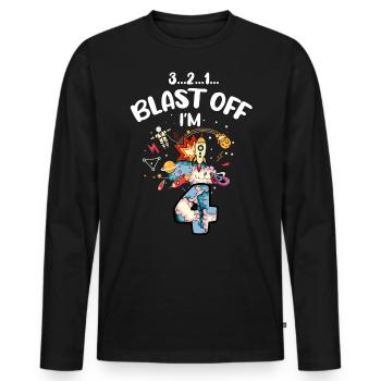 Blast Off Ich Bin 4 Jahre Alt, 4. Geburtstag - Männer Premium Bio Langarmshirt - Schwarz - Vorne - Nico (187cm)