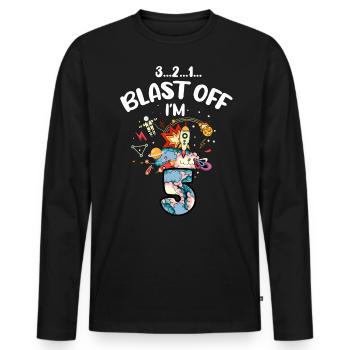 Blast Off Ich Bin 5 Jahre Alt, 5. Geburtstag - Männer Premium Bio Langarmshirt - Schwarz - Vorne - Nico (187cm)