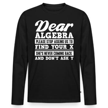 Algebra, Analysis, Wissenschaft, Mathematik - Männer Premium Bio Langarmshirt - Schwarz - Vorne - Nico (187cm)