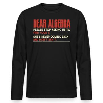 Algebra, Analysis, Wissenschaft, Mathematik - Männer Premium Bio Langarmshirt - Schwarz - Vorne - Nico (187cm)