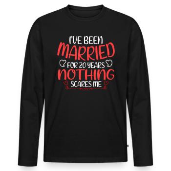 Je suis marié depuis 20 ans Rien ne me fait peur - T-shirt manches longues Premium bio Homme - noir - Devant - Nico (187cm)