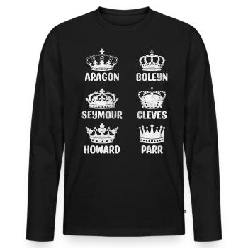 Aragon Boleyn Seymour ClevesHoward Parr - Männer Premium Bio Langarmshirt - Schwarz - Vorne - Nico (187cm)