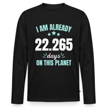 Déjà 22265 jours sur cette planète 61ème anniversaire - T-shirt manches longues Premium bio Homme - noir - Devant - Nico (187cm)