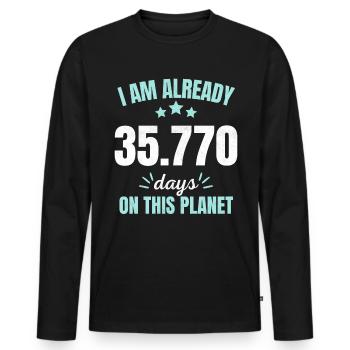 Already 35770 Days On This Planet 98th Birthday - Men's Premium Organic Long Sleeve Shirt - black - Front - Nico (187cm)