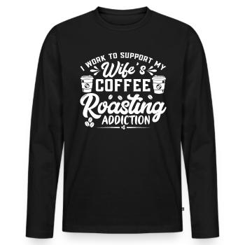 I Work To Support My Wife - Männer Premium Bio Langarmshirt - Schwarz - Vorne - Nico (187cm)