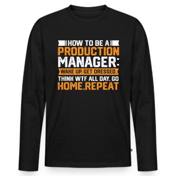 How To Be A Production Manager - Männer Premium Bio Langarmshirt - Schwarz - Vorne - Nico (187cm)