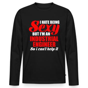 I Hate Being Sexy But I Am Engineer - Männer Premium Bio Langarmshirt - Schwarz - Vorne - Nico (187cm)
