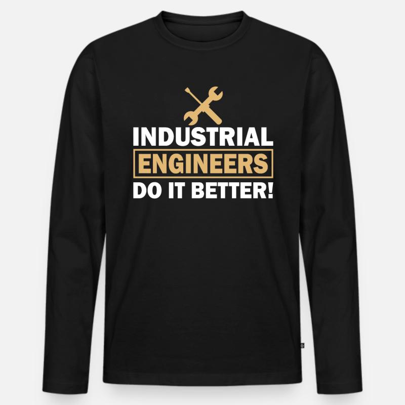 Industrial Engineer Do It Better - Männer Premium Bio Langarmshirt - Schwarz