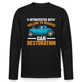 Willing To Discuss Car Restoration - Men's Premium Organic Long Sleeve Shirt - black - Front - Nico (187cm)