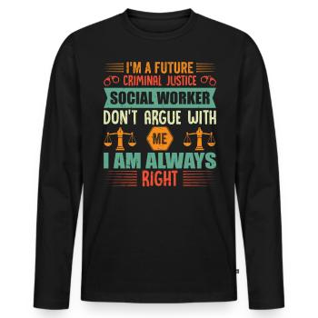 At the Future Criminal Justice Social Worker - Men's Premium Organic Long Sleeve Shirt - black - Front - Nico (187cm)