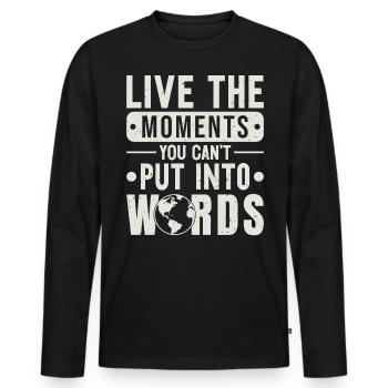 Vivez les moments que vous ne pouvez pas mettre en mots Voyage - T-shirt manches longues Premium bio Homme - noir - Devant - Nico (187cm)
