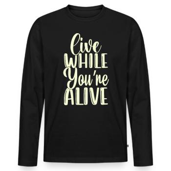 Vivez pendant que votre voyageur vivant voyage touristique - T-shirt manches longues Premium bio Homme - noir - Devant - Nico (187cm)