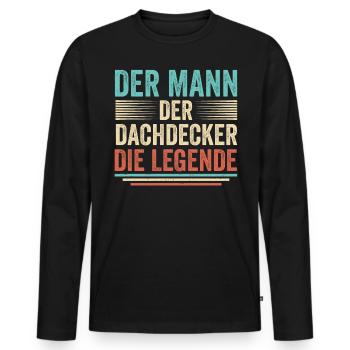 Der Mann Der Dachdecker Die Legende - Männer Premium Bio Langarmshirt - Schwarz - Vorne - Nico (187cm)