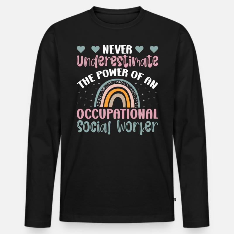 Never Underestimate Occupational Worker - Männer Premium Bio Langarmshirt - Schwarz