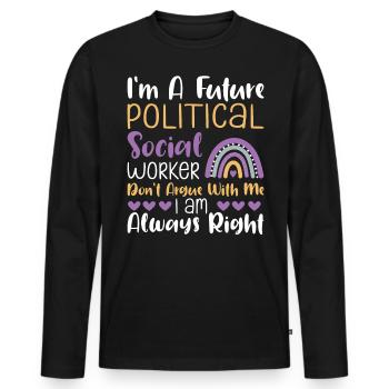 Je suis une future travailleuse sociale politique - T-shirt manches longues Premium bio Homme - noir - Devant - Nico (187cm)