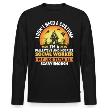 I Don't Need A Costume I Am A Palliative - Men's Premium Organic Long Sleeve Shirt - black - Front - Nico (187cm)
