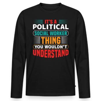 C’est un travailleur social politique - T-shirt manches longues Premium bio Homme - noir - Devant - Nico (187cm)