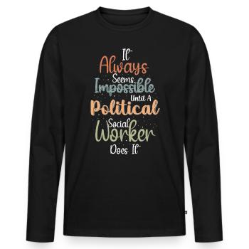 Le travailleur social politique le fait - T-shirt manches longues Premium bio Homme - noir - Devant - Nico (187cm)