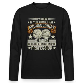 Archaeology Job Profession Work Archaeologist - Men's Premium Organic Long Sleeve Shirt - black - Front - Nico (187cm)