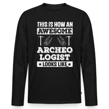 This Is How An Awesome Archeologist Looks Like - Men's Premium Organic Long Sleeve Shirt - black - Front - Nico (187cm)