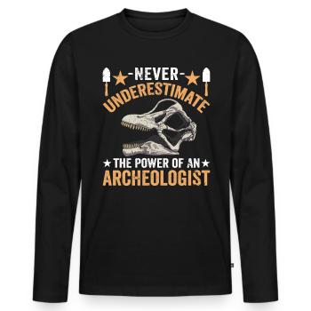 Never Underestimate The Power Of An Archeologist - Männer Premium Bio Langarmshirt - Schwarz - Vorne - Nico (187cm)