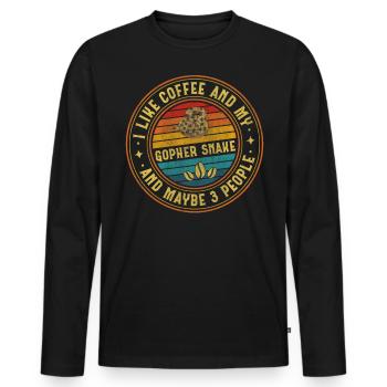 Coffee And My Gopher Snake And Maybe 3 People Boa - Men's Premium Organic Long Sleeve Shirt - black - Front - Nico (187cm)