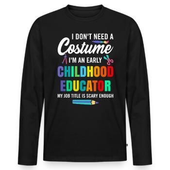 I'm An Early Childhood Educator Pre-K Teacher - Männer Premium Bio Langarmshirt - Schwarz - Vorne - Nico (187cm)