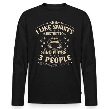 I Like Snakes Ristretto And Maybe 3 People Coffee - Männer Premium Bio Langarmshirt - Schwarz - Vorne - Nico (187cm)