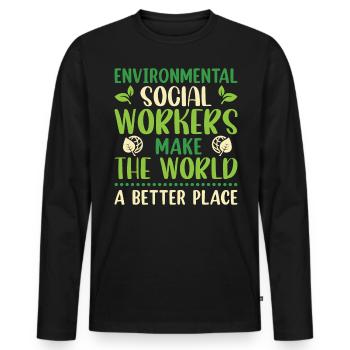 Environmental Social Worker Job Environmentalist - Männer Premium Bio Langarmshirt - Schwarz - Vorne - Nico (187cm)