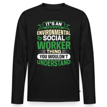 Environmental Social Worker Job Environmentalist - Men's Premium Organic Long Sleeve Shirt - black - Front - Nico (187cm)