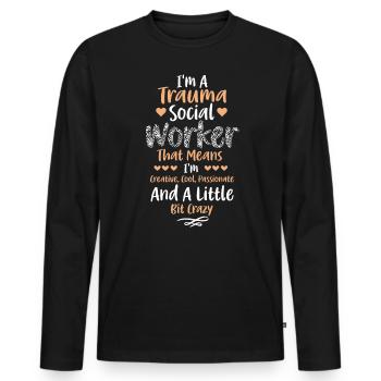 Trauma Travailleur social Profession Emploi Santé mentale - T-shirt manches longues Premium bio Homme - noir - Devant - Nico (187cm)
