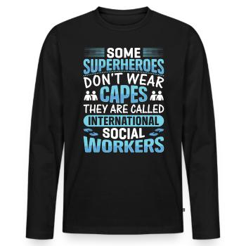 Some Superheroes Don't Wear Capes They Are Called - Men's Premium Organic Long Sleeve Shirt - black - Front - Nico (187cm)
