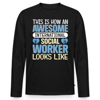 This Is How An Awesome International Social - Männer Premium Bio Langarmshirt - Schwarz - Vorne - Nico (187cm)