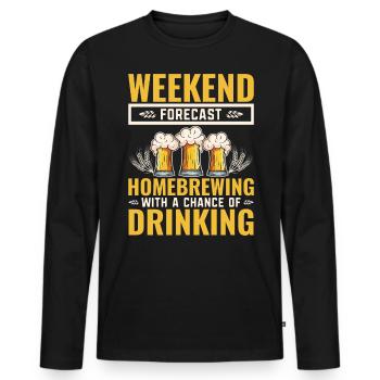 Homebrewing With A Chance Of Drinking Beer Drinker - Men's Premium Organic Long Sleeve Shirt - black - Front - Nico (187cm)