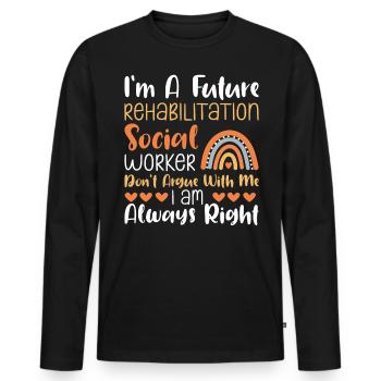 Future Rehabilitation Social Worker Social Working - Männer Premium Bio Langarmshirt - Schwarz - Vorne - Nico (187cm)