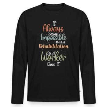 Réadaptation Travailleur social Profession Emploi Réadaptation - T-shirt manches longues Premium bio Homme - noir - Devant - Nico (187cm)