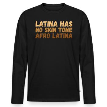 Latina n’a pas de teint Afro Latina Amérique latine - T-shirt manches longues Premium bio Homme - noir - Devant - Nico (187cm)