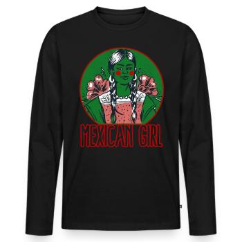 Mexican Girl Pride Latin America Latina Power - Men's Premium Organic Long Sleeve Shirt - black - Front - Nico (187cm)