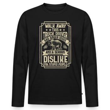 Truck Driver Funny Truck Driver Quotes - Männer Premium Bio Langarmshirt - Schwarz - Vorne - Nico (187cm)