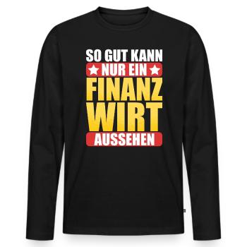 Finanzbeamter Finanzmanager Geld Job Arbeit - Männer Premium Bio Langarmshirt - Schwarz - Vorne - Nico (187cm)