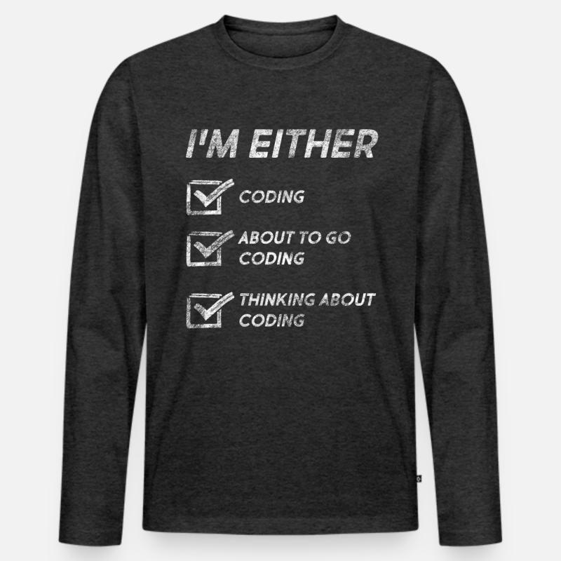 Citations de codage amusantes Codage Love Coder Programmeur T-shirt manches longues Premium bio Homme