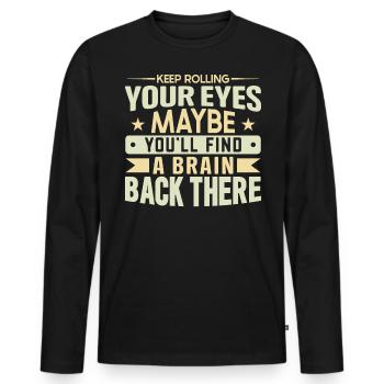 Funny Quotes And Jokes Laughter And Entertainment - Männer Premium Bio Langarmshirt - Schwarz - Vorne - Nico (187cm)