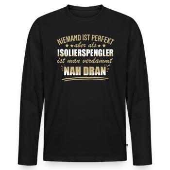 Lustige Isolierspengler Beruf Arbeit Dämmung - Men's Premium Organic Long Sleeve Shirt - black - Front - Nico (187cm)