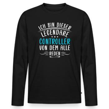 Lustige Controller Sprüche Finanzen Zahlen Bilanz - Männer Premium Bio Langarmshirt - Schwarz - Vorne - Nico (187cm)