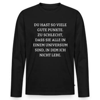 Sarkastische Sprüche Fies Lustig Ironie Böse - Men's Premium Organic Long Sleeve Shirt - black - Front - Nico (187cm)