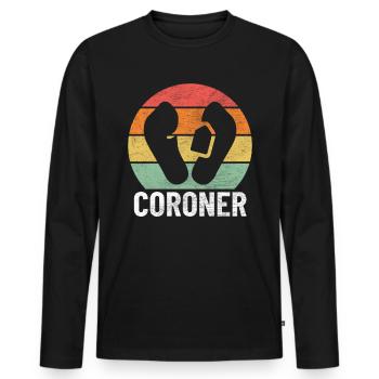 Coroner Retro Funny Forensic Deputy Coroner - Men's Premium Organic Long Sleeve Shirt - black - Front - Nico (187cm)