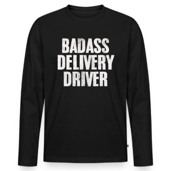 Badass Delivery Driver Package Parcel Delivery - Men's Premium Organic Long Sleeve Shirt - black - Front - Nico (187cm)