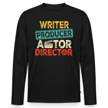 Writer Producer Actor Director Retro Funny - Men's Premium Organic Long Sleeve Shirt - black - Front - Nico (187cm)