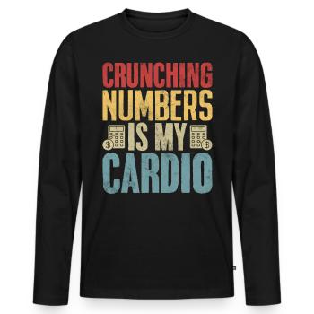 Crunching Numbers Is My Cardio Retro Funny - Men's Premium Organic Long Sleeve Shirt - black - Front - Nico (187cm)